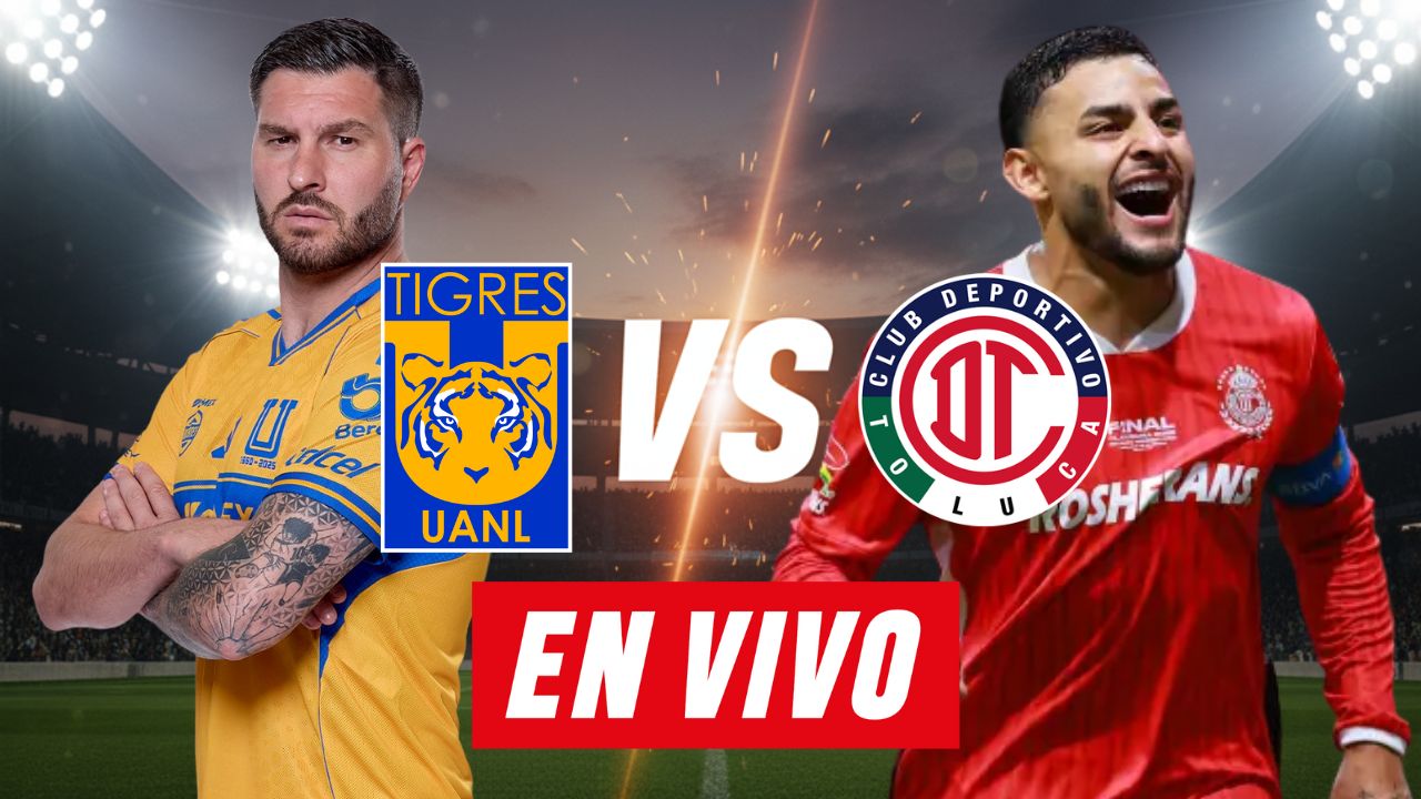 Tigres vs Toluca ver en vivo Final de Ida del Apertura 2025