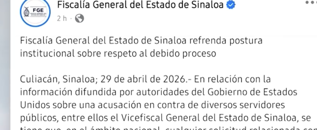 Fiscalía de Sinaloa pide debido proceso tras señalamientos de EU contra funcionarios