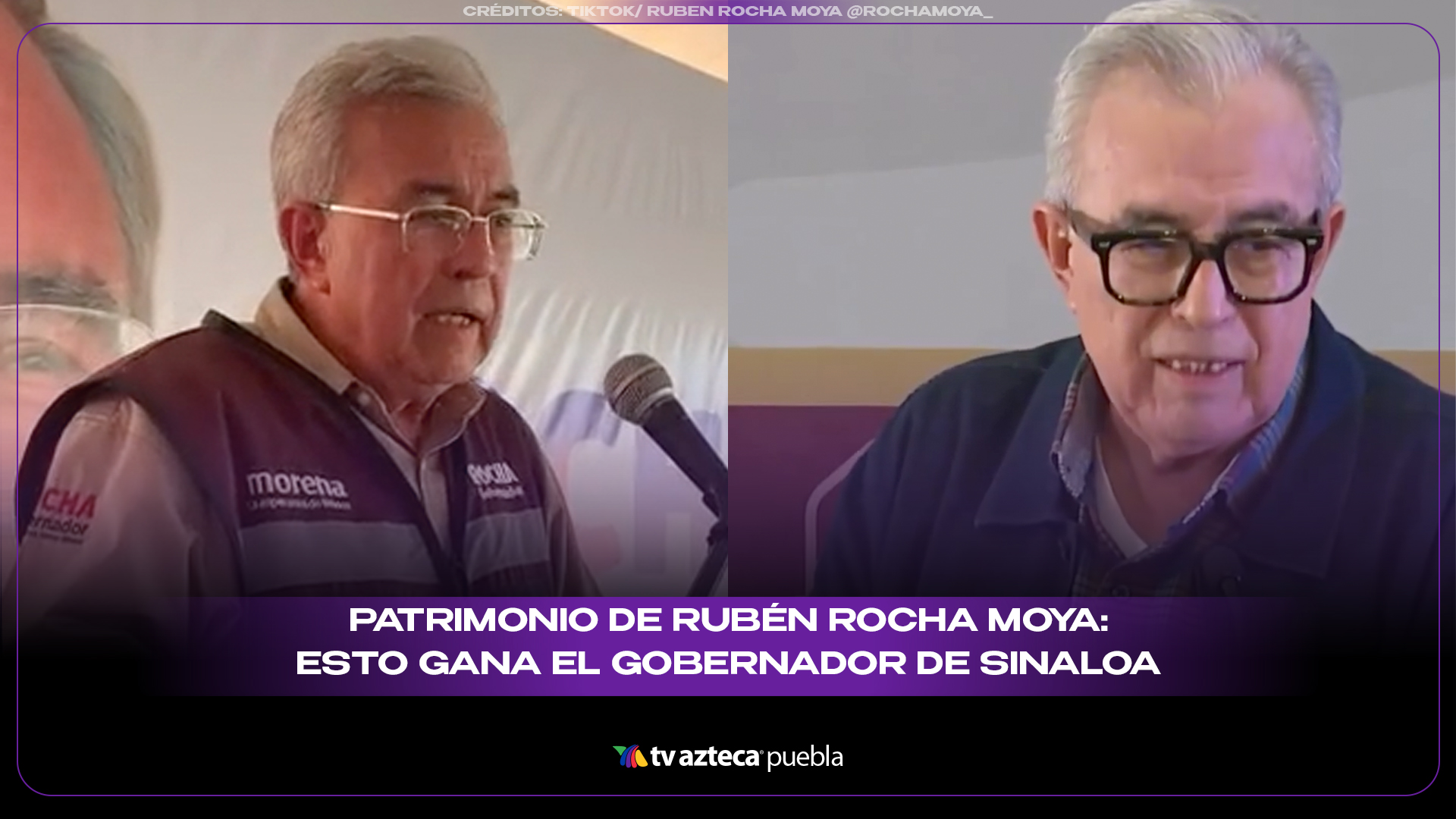Patrimonio de Rubén Rocha Moya: esto gana el gobernador de Sinaloa