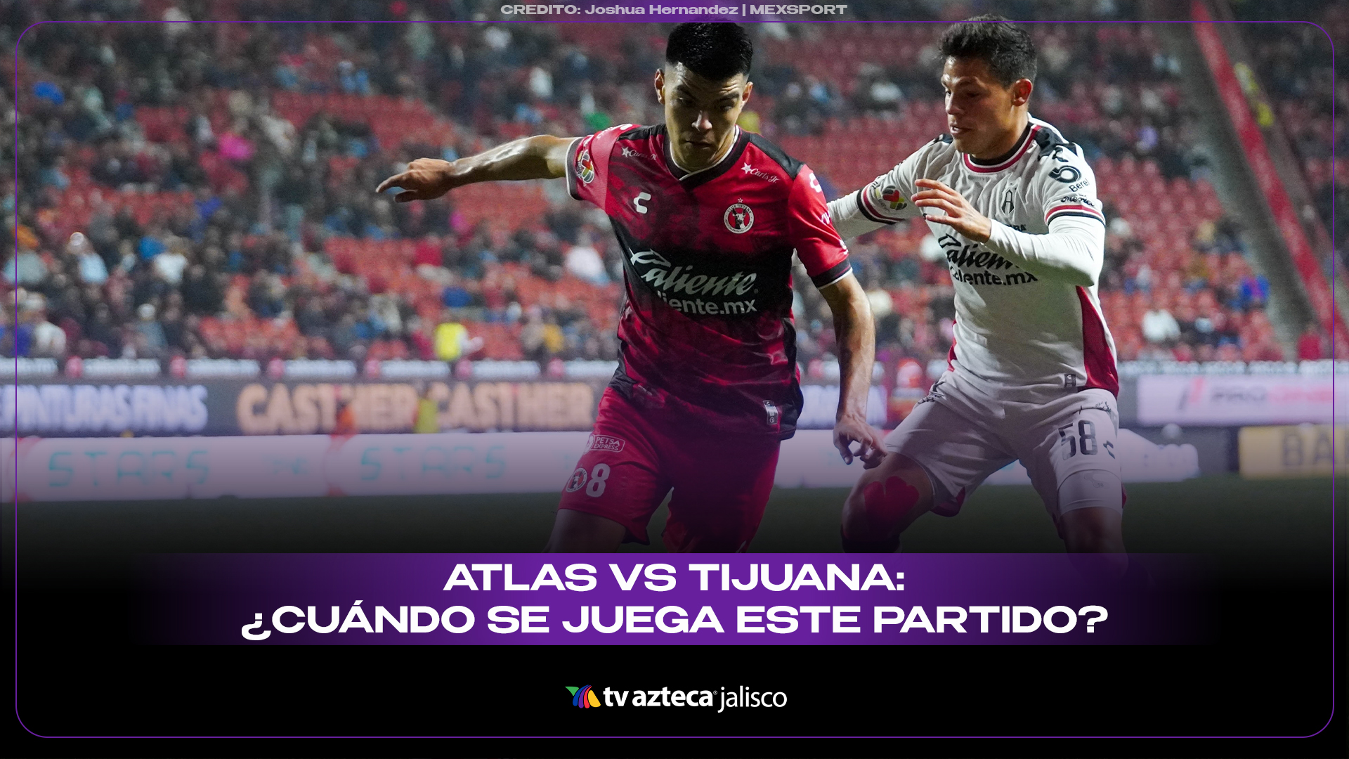 Atlas vs Xolos EN VIVO: ¿Cuándo es el duelo de la Jornada 9 del ...