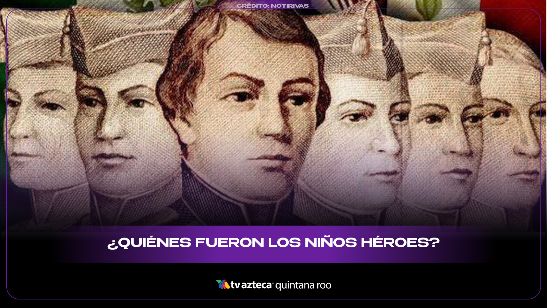 El Nombre De Los Niños Heroes