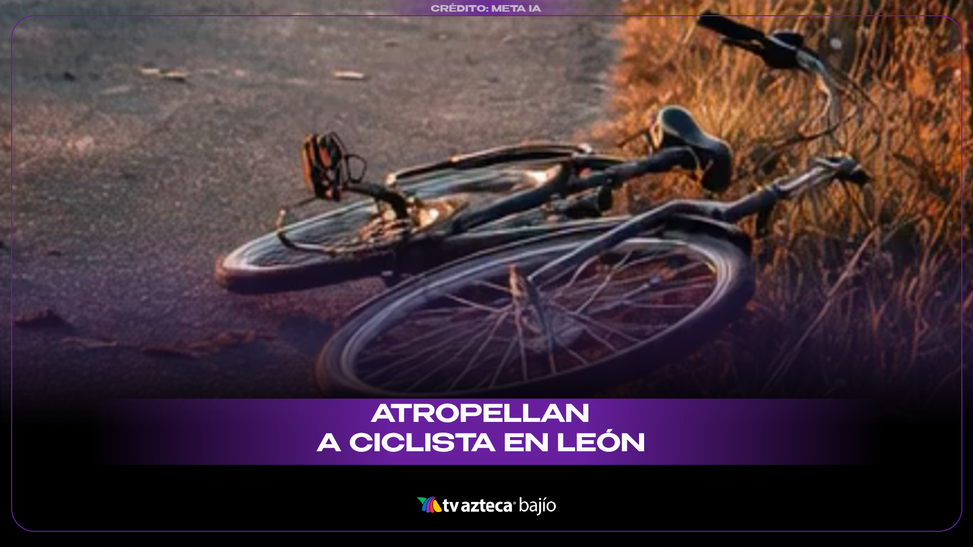 Ciclista pierde la vida tras ser atropellado en Parques del Sur, León ...