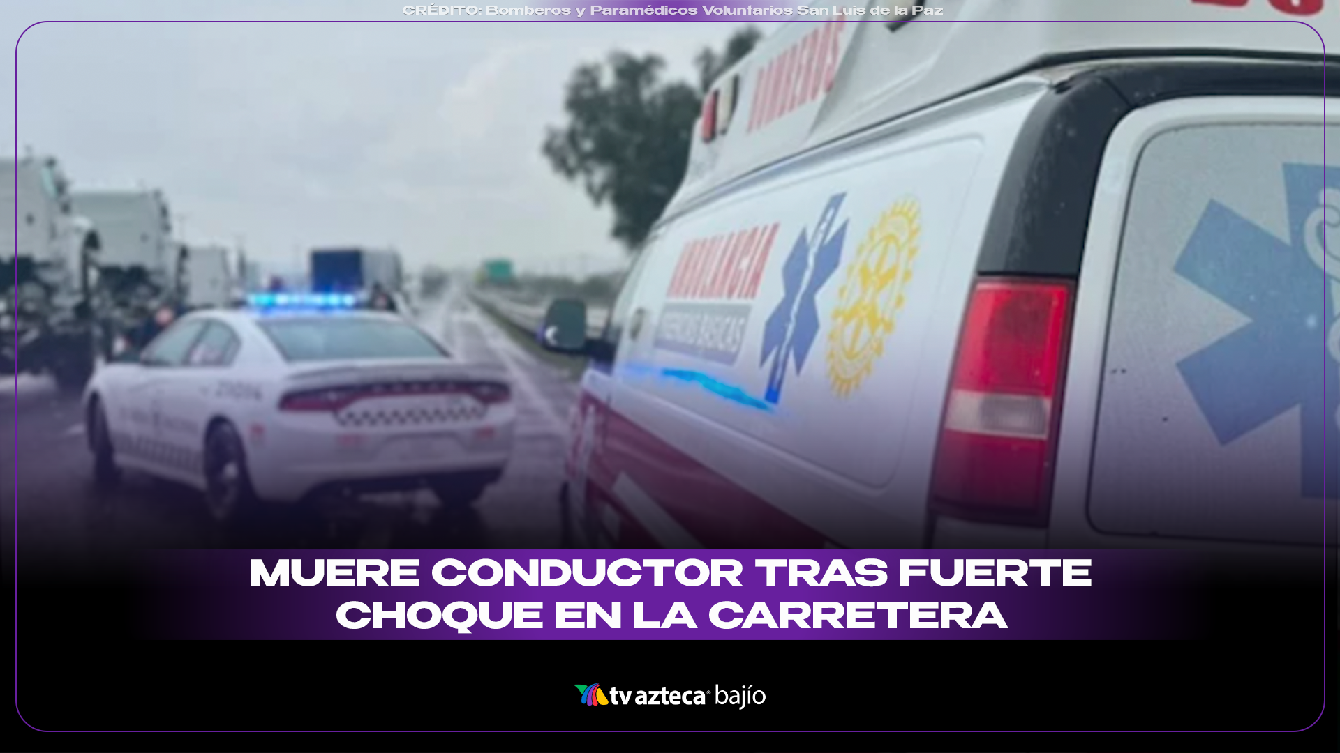 Accidente en carretera 57 de San Luis de La Paz: choque deja un hombre ...