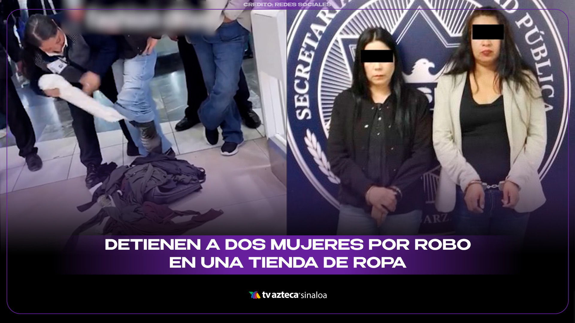 Detienen a dos mujeres por robo en tienda de ropa Fashion Drive (VIDEO)