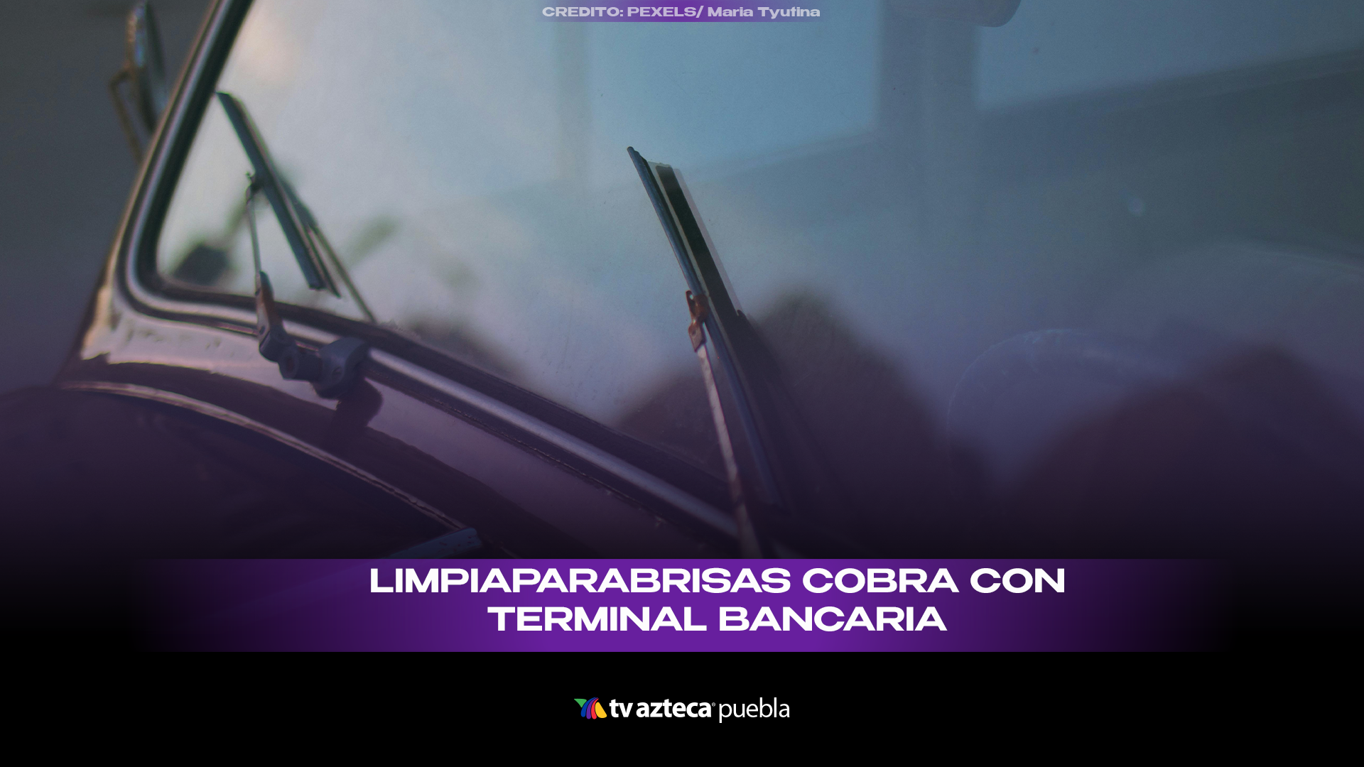 Limpiaparabrisas cobra propinas con terminal y se vuelve viral