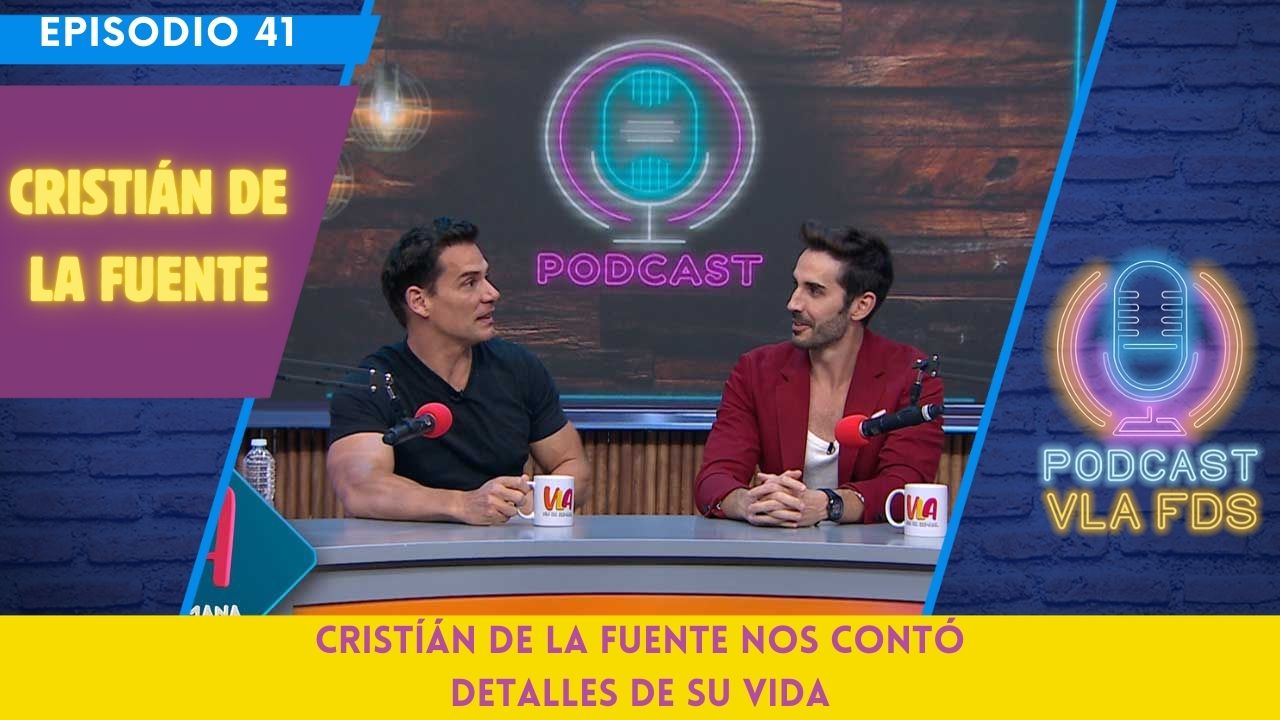 Cristián De la Fuente nos contó de su vida profesional | Episodio 41