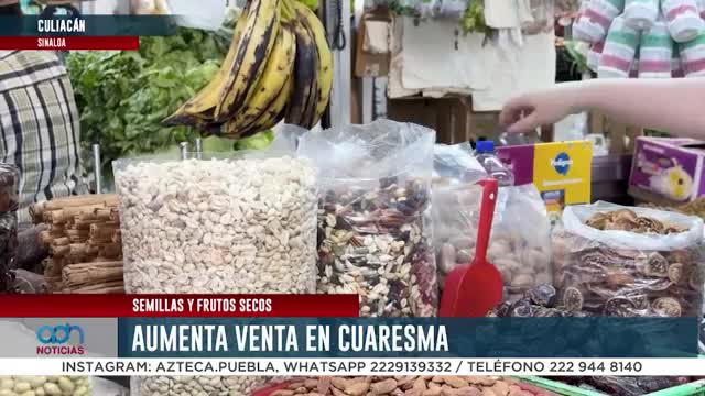 Aumenta venta de semillas y frutos secos en cuaresma
