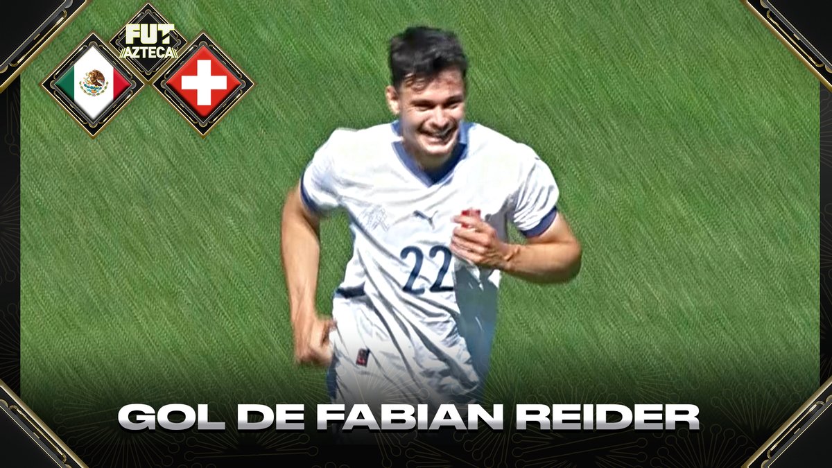 Medard Rieder ¡Gol de Fabian Rieder! México 2-4 Suiza | Fecha FIFA