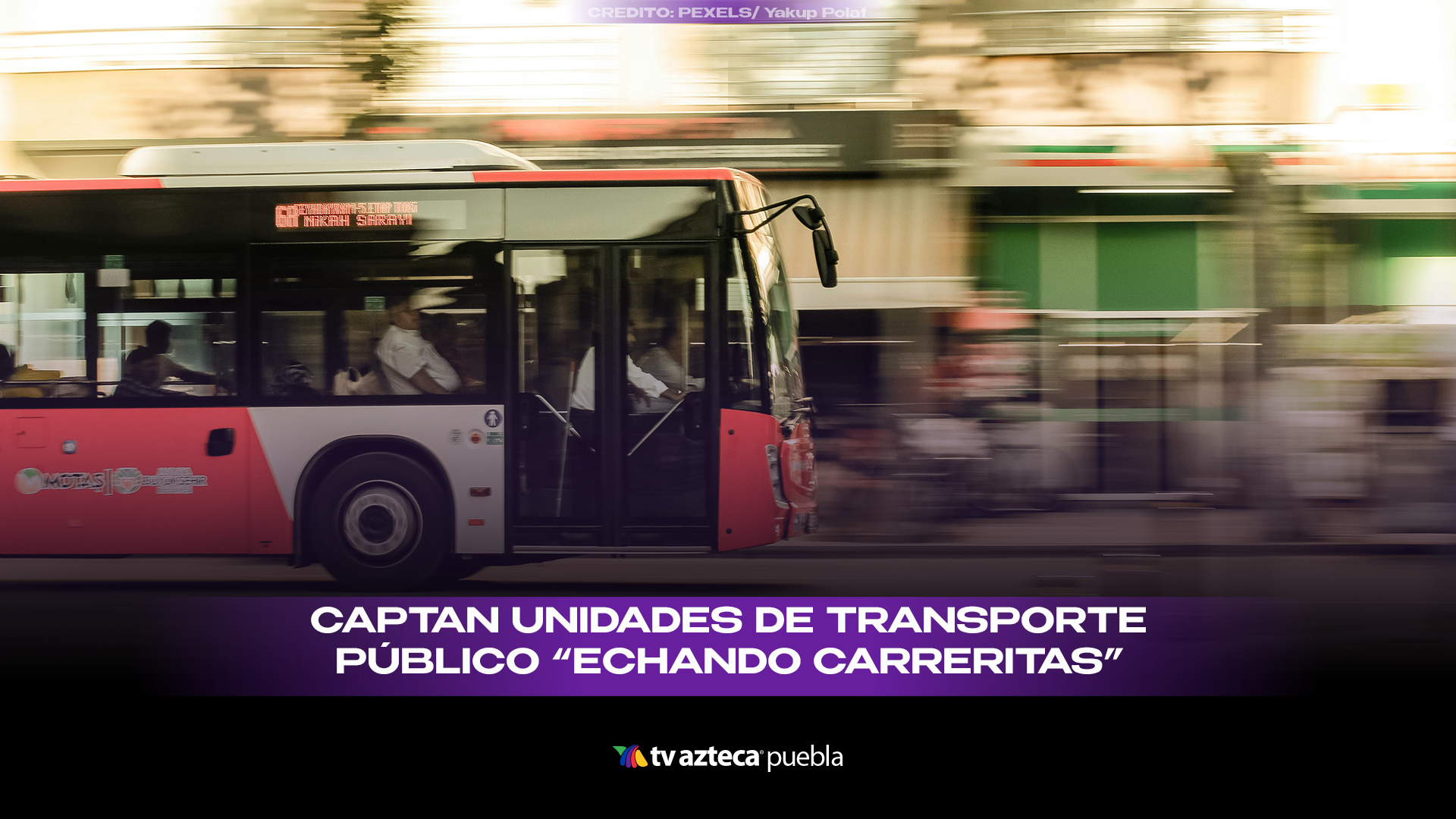 Autobuses compiten a exceso de velocidad en la México-Puebla
