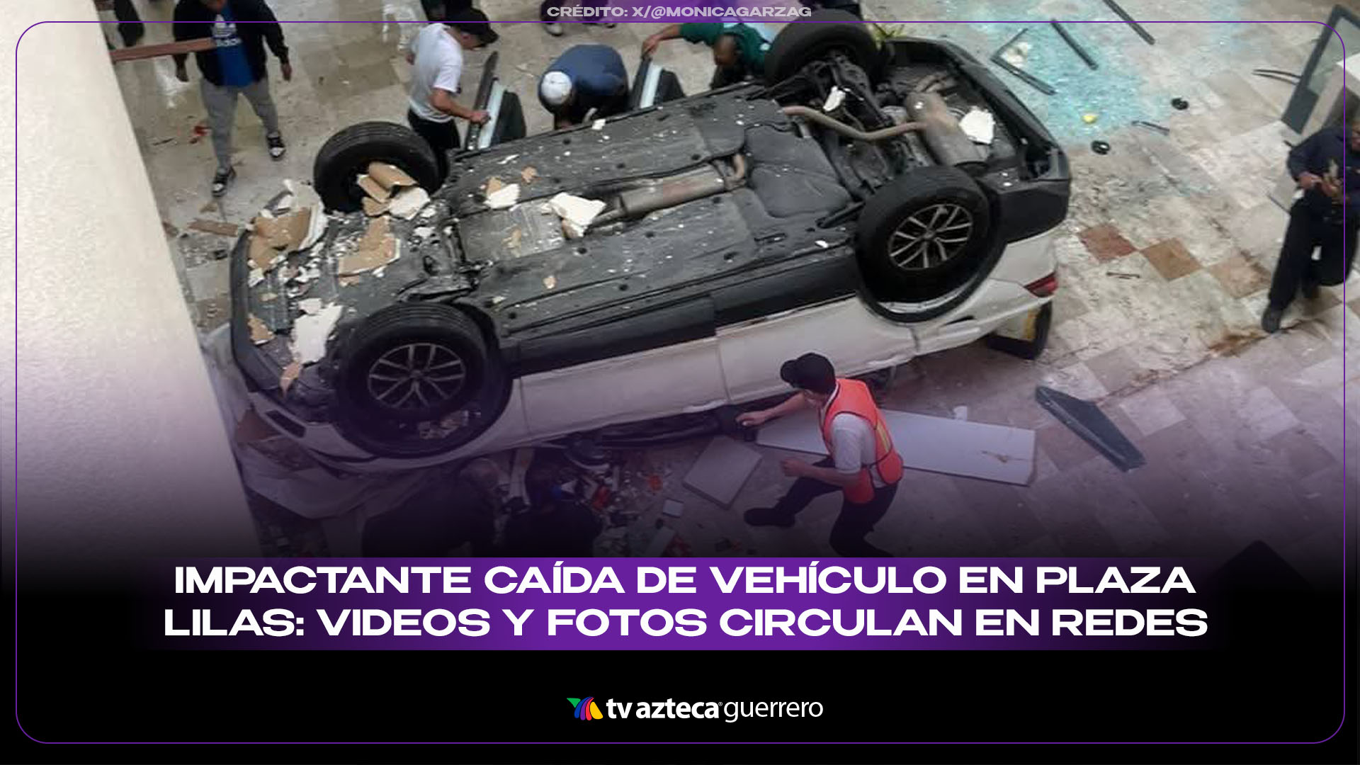 Automóvil cae desde el tercer piso en plaza comercial