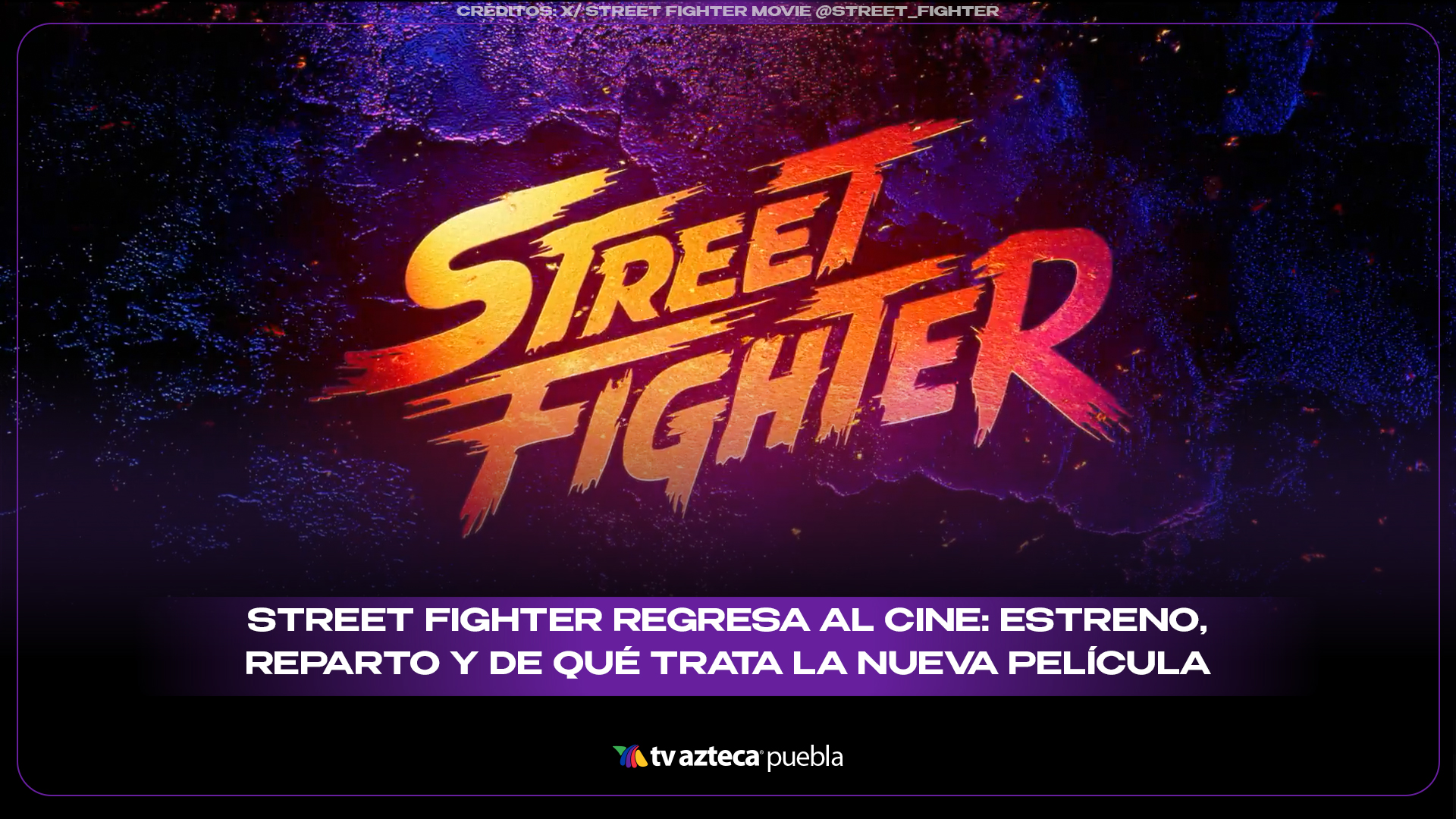 Street Fighter regresa al cine: estreno, reparto y de qué trata la nueva película