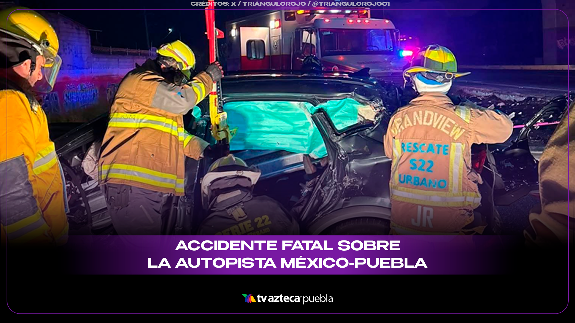 accidente fatal en la autopista México Puebla hoy San Felipe Hueyotilipan