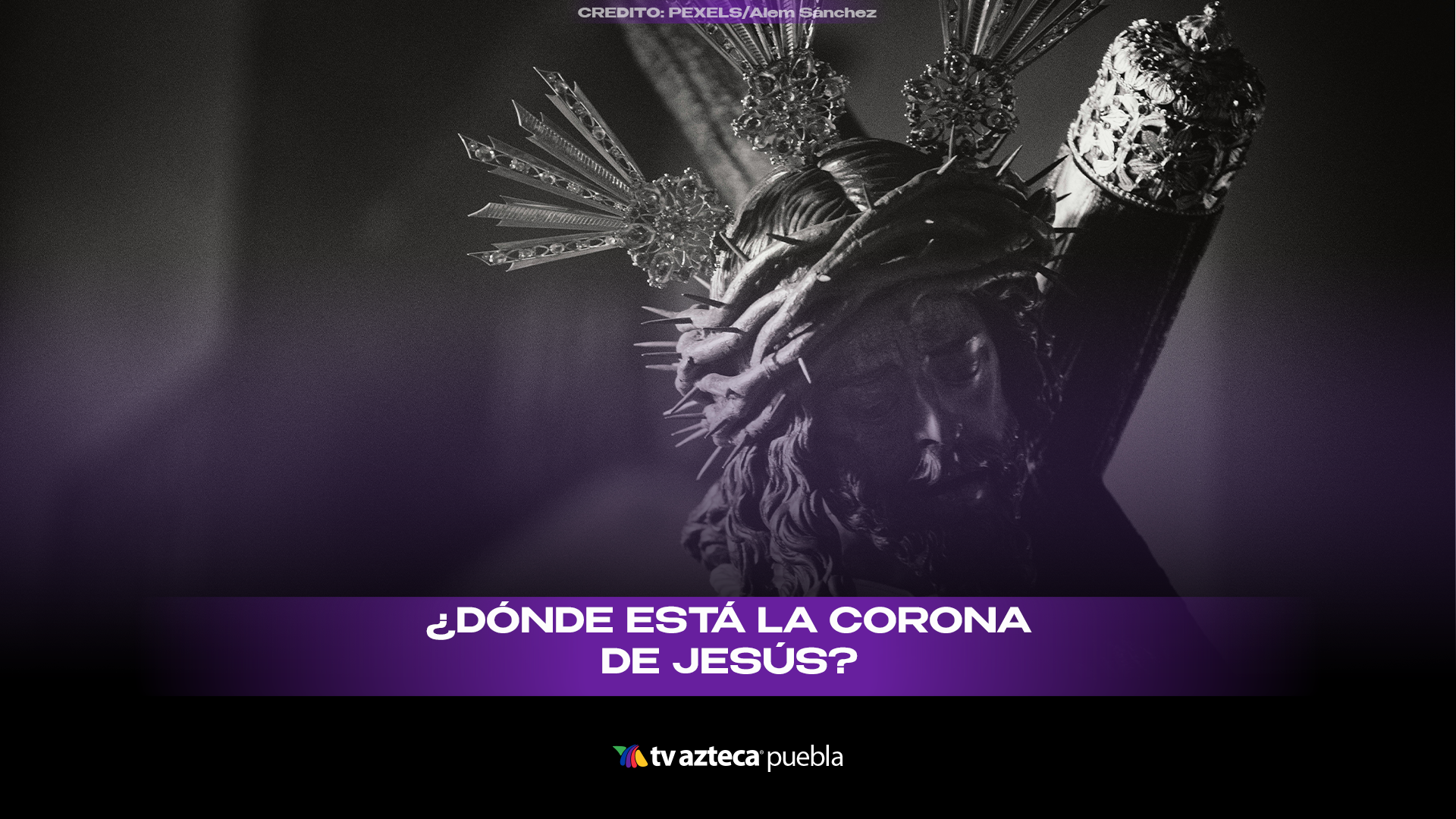 ¿Dónde está la corona de espinas de Jesucristo en 2026?