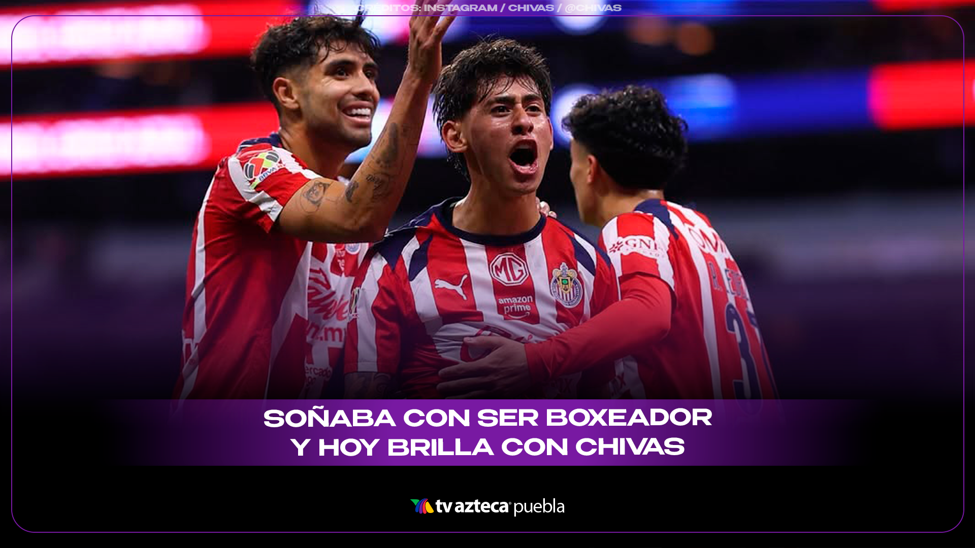 Santiago Sandoval revela que quería ser portero y boxeador antes de brillar con Chivas.