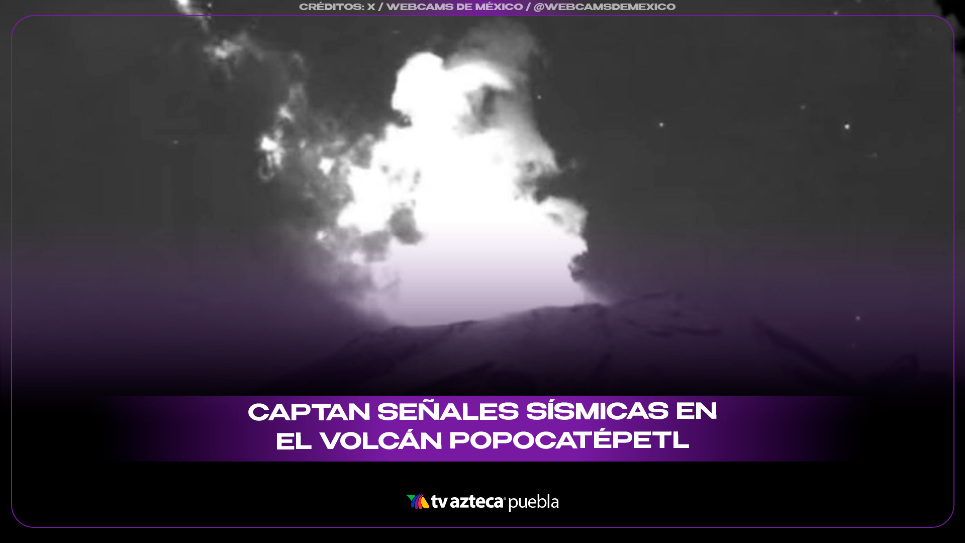 Popocatépetl mantiene actividad y sigue en Amarillo Fase 2.