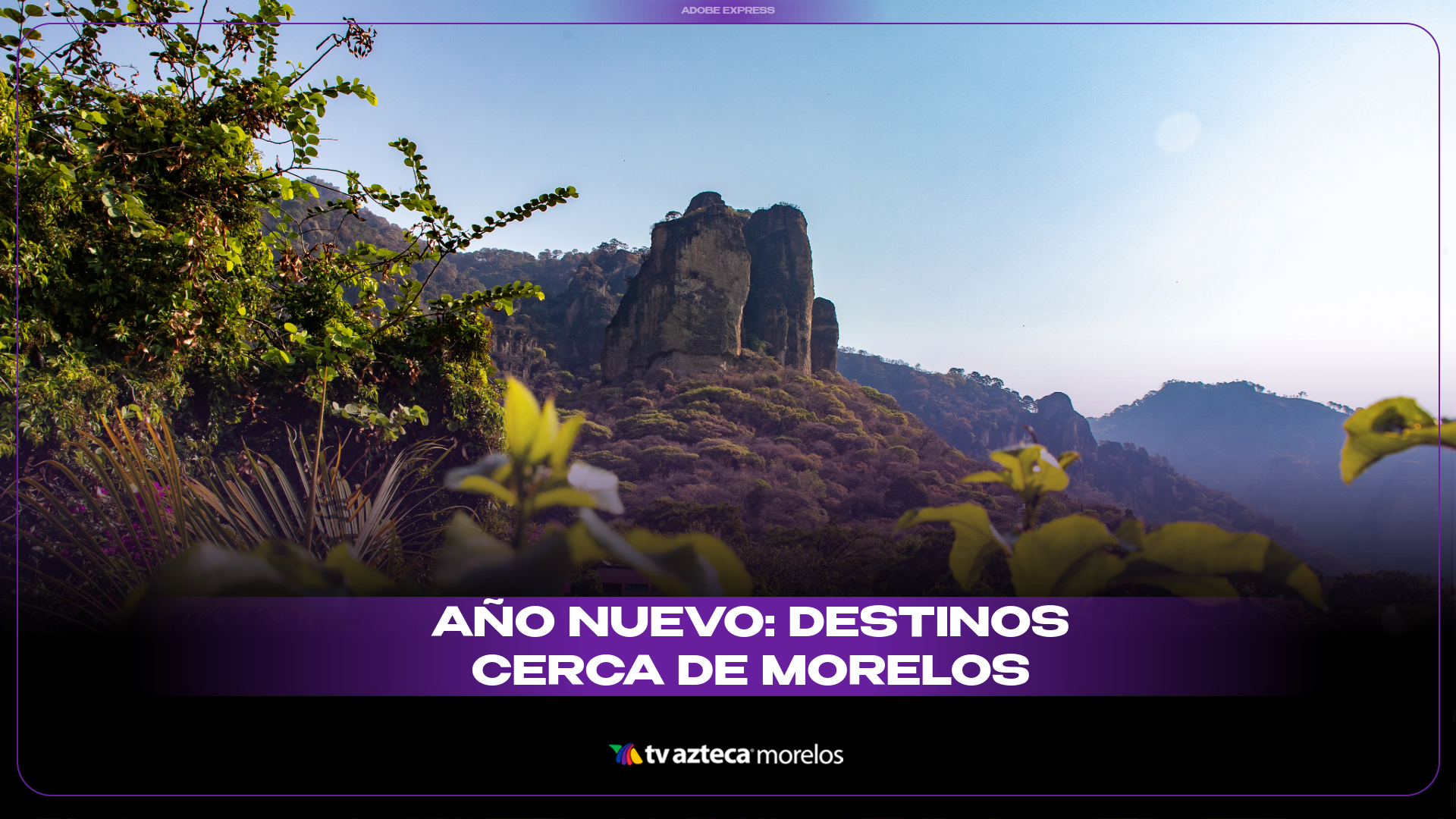 ¿Cuáles son los mejores lugares de Morelos para pasar Año Nuevo en familia?