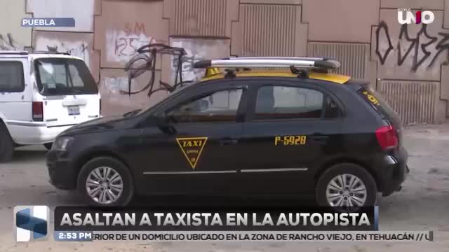 Asaltan a taxista en la autopista México-Puebla
