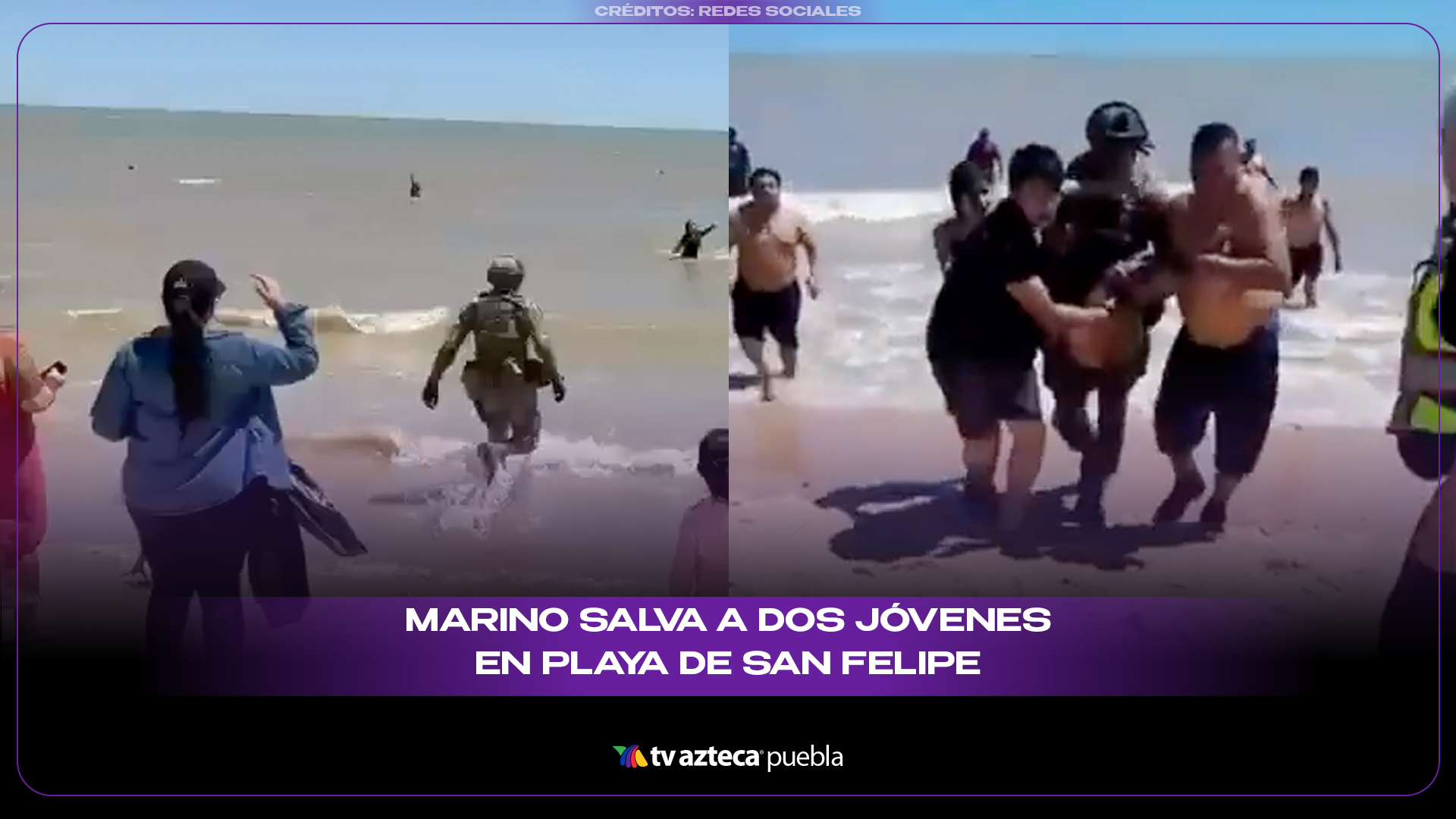 Marino salva a dos jóvenes en playa de San Felipe, Baja California
