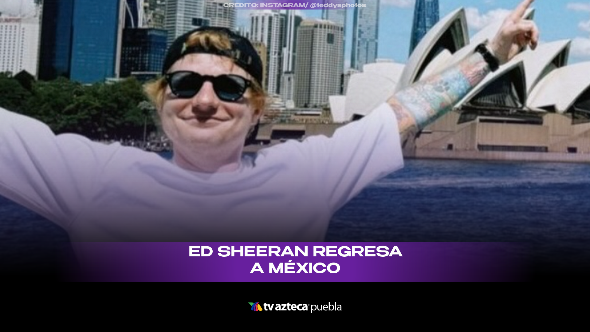 Ed Sheeran regresa a México: fecha, boletos y todo sobre su concierto