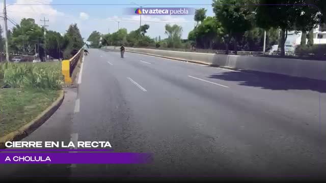 Reporte vial: Recta a Cholula se encuentra cerrada este domingo 26 de abril de 2026, lateral se encuentra despejada