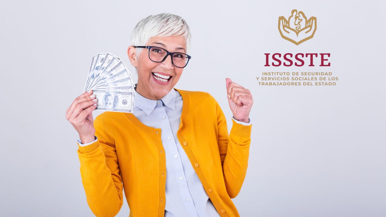 Estos son los trabajadores del ISSSTE que podrán jubilarse antes de los 60 años con el 100% de su último sueldo