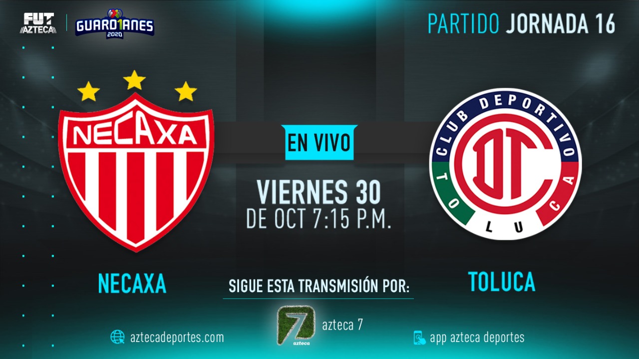 Necaxa vs Toluca: Horario y dónde ver hoy en vivo el partido de ...