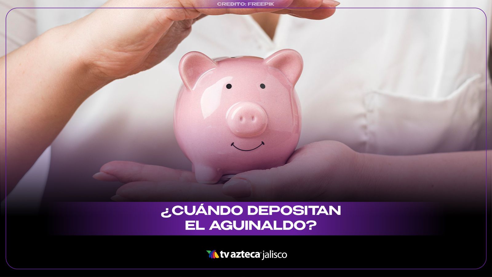 ¿Cuándo depositan el aguinaldo 2025 y quiénes tienen derecho a recibirlo?