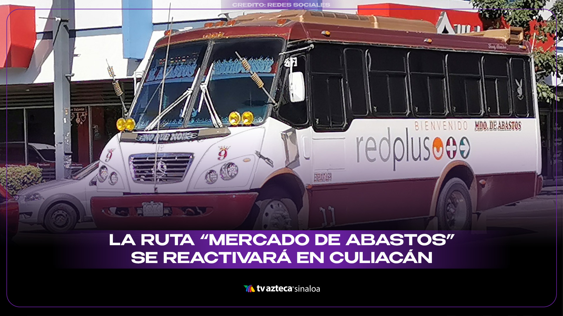 Camiones en Culiacán: Ruta "Mercado de Abastos" se reactiva (VIDEO)