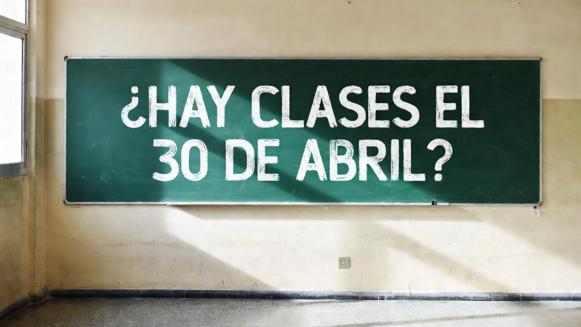 ¿Hay clases el 30 de abril 2026? SEP aclara si se suspenden por Día del ...