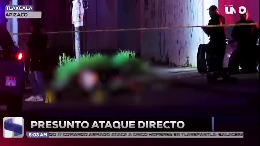 Hombre muere tras presunto ataque directo en Apizaco, Tlaxcala