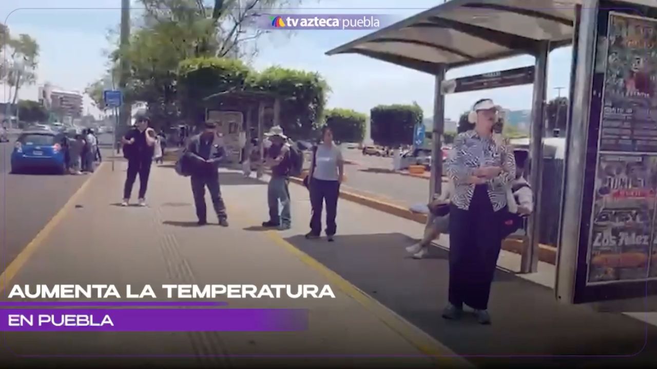 ¡Sábado caluroso en Puebla! Así se viven las altas temperaturas en la capital poblana hoy; algunas recomendaciones