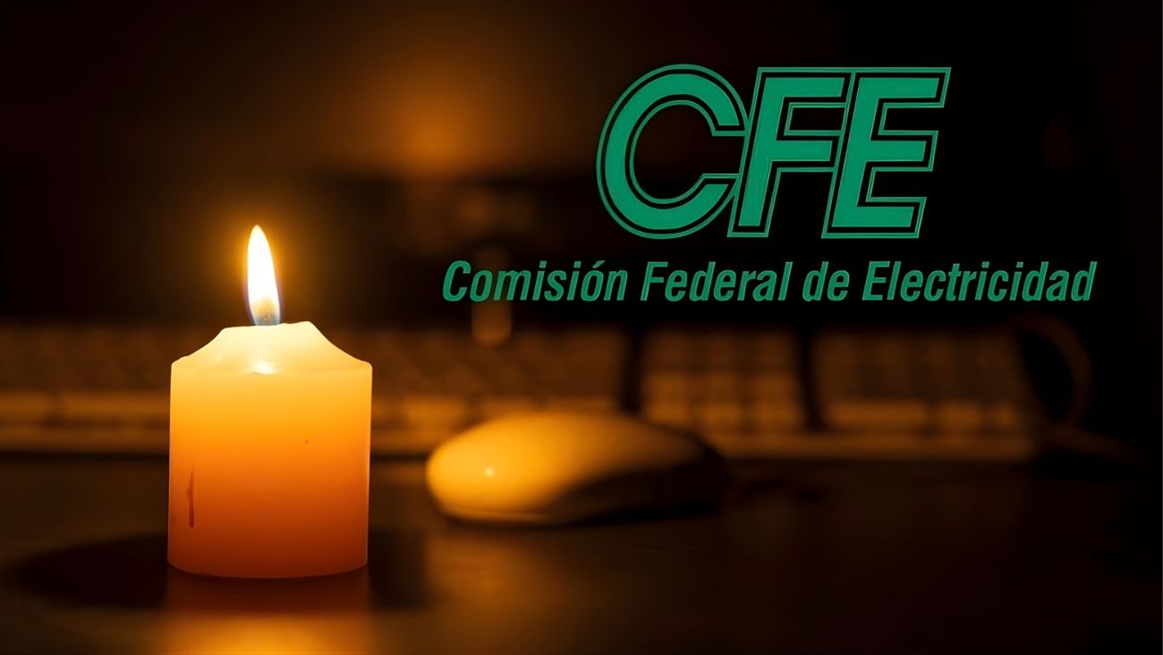 CFE anuncia apagón el miércoles 11 de marzo; zonas que se quedarán sin luz durante 8 horas