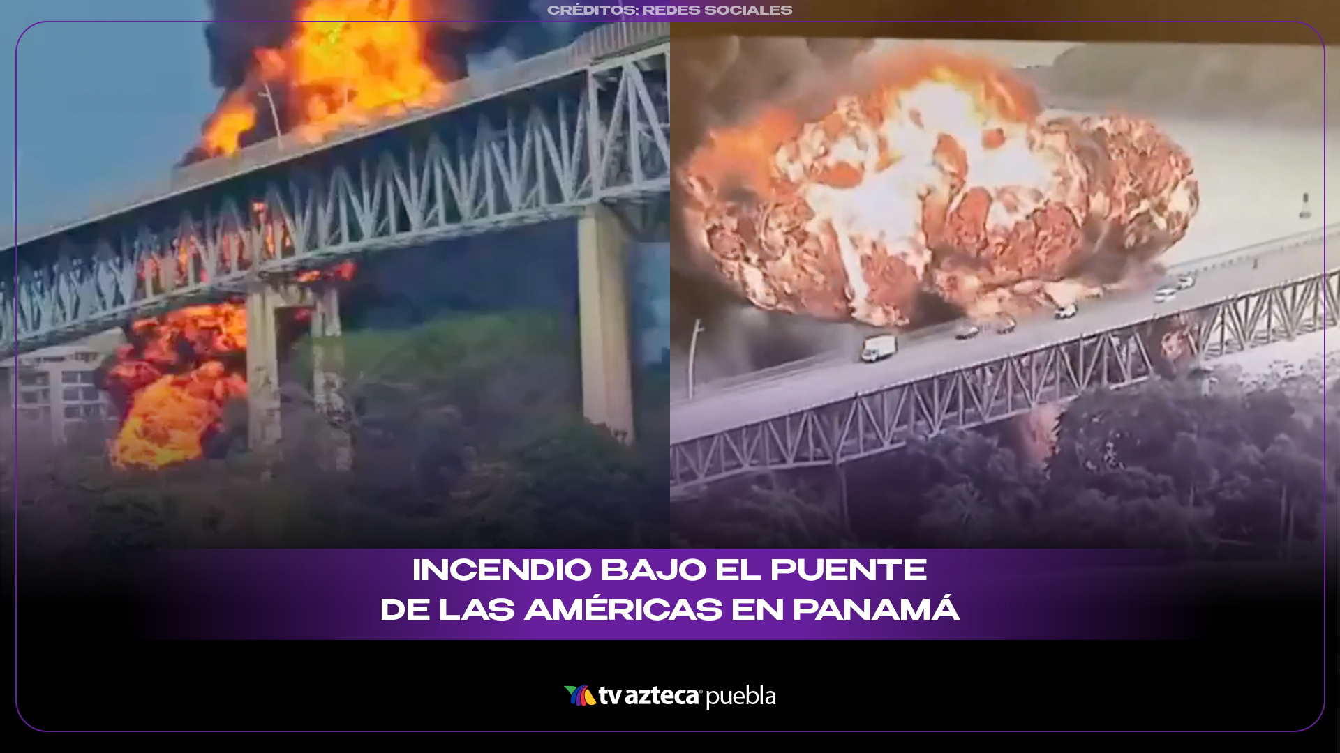 Incendio bajo el Puente de las Américas en Panamá