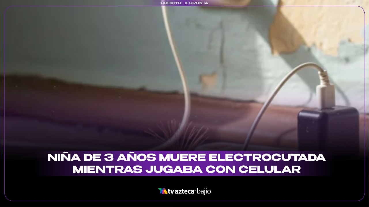 Niña muere electrocutada al intentar conectar un cargador de celular en ...