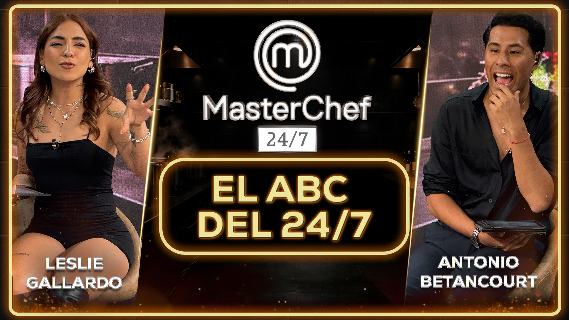 Masterchef 24 MasterChef 24/7: En vivo con Leslie Gallardo y Antonio Bentancourt del ...