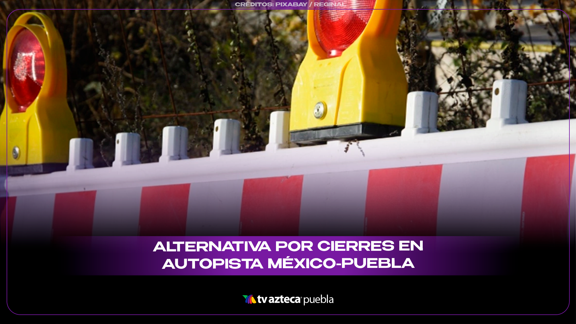 Tráfico y cierres complican la autopista México–Puebla este 30 de marzo.