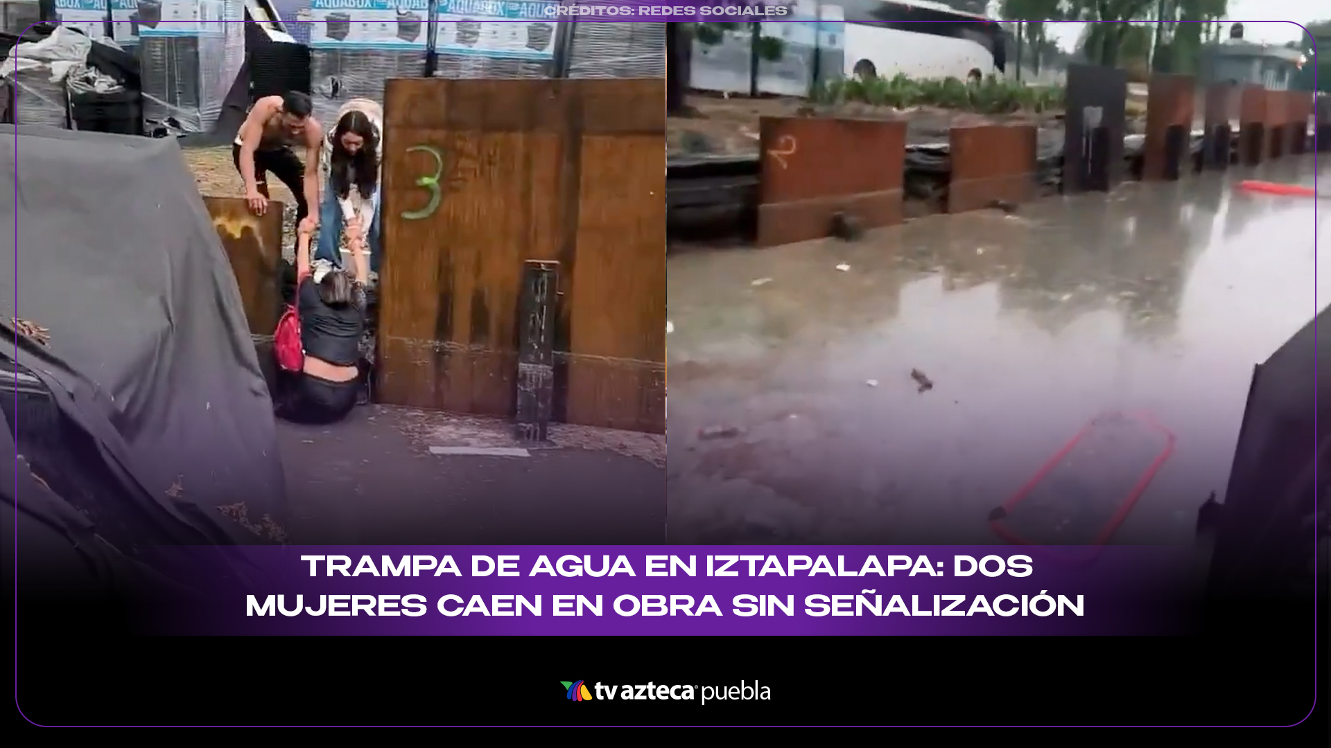 Trampa de agua en Iztapalapa: dos mujeres caen en obra sin señalización
