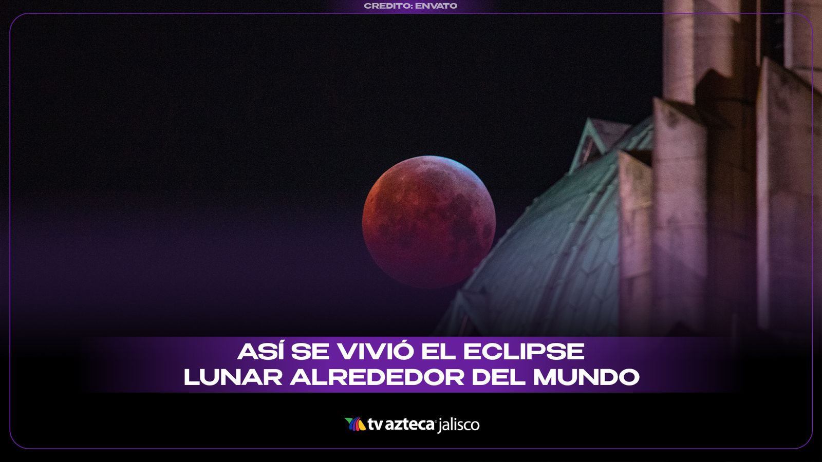 VIDEO | Eclipse lunar total del 3 de marzo de 2026: Así se vió la ...