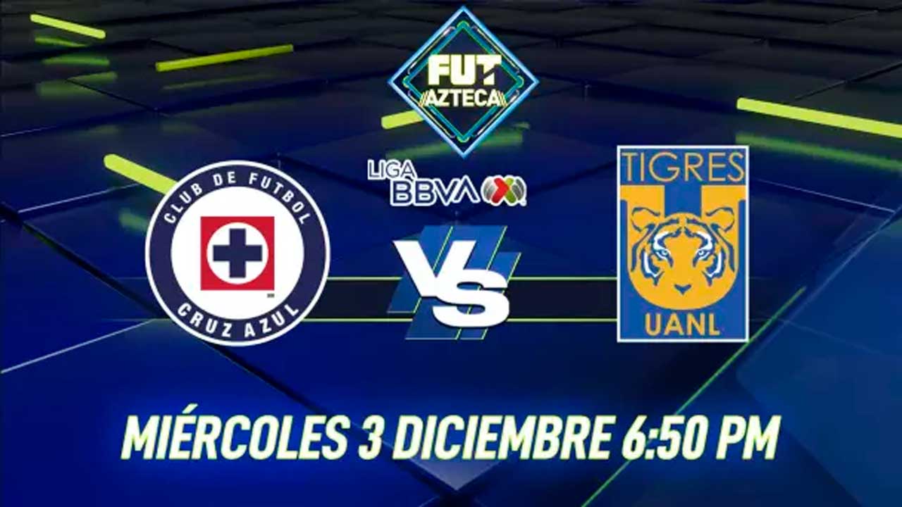 Cruz Azul vs Tigres en vivo y gratis por Azteca 7