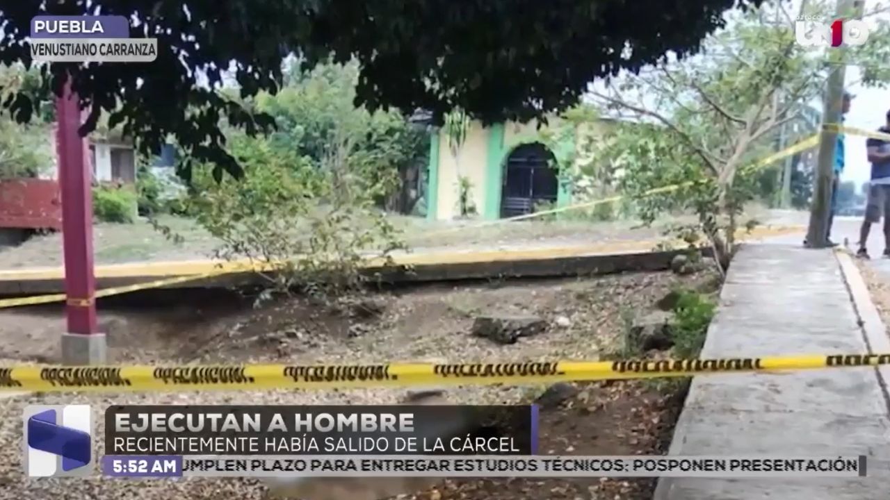 Ejecutan a hombre en Venustiano Carranza; recientemente había salido de la cárcel