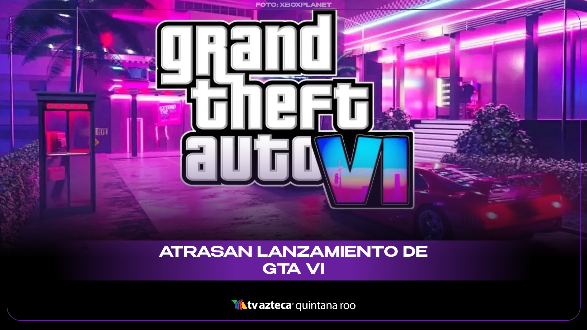 GTA 6 Saldr Hasta 2026 Rockstar Games Explica Por Qu Y Da La Nueva Gta 6 Saldra Hasta 2026 Rockstar Games Explica Por Que Y Da La Nueva Fecha De Lanzamiento 