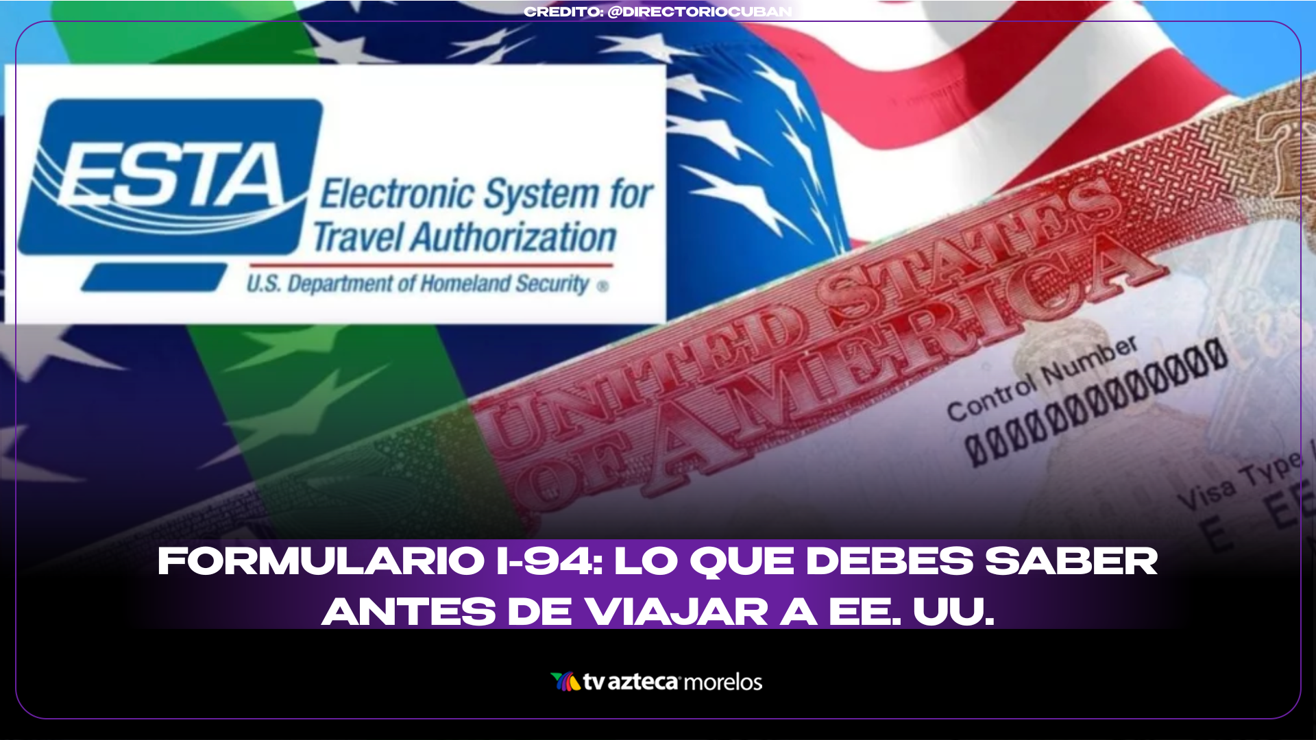 Formulario I-94: lo que debes saber antes de viajar a EE. UU.