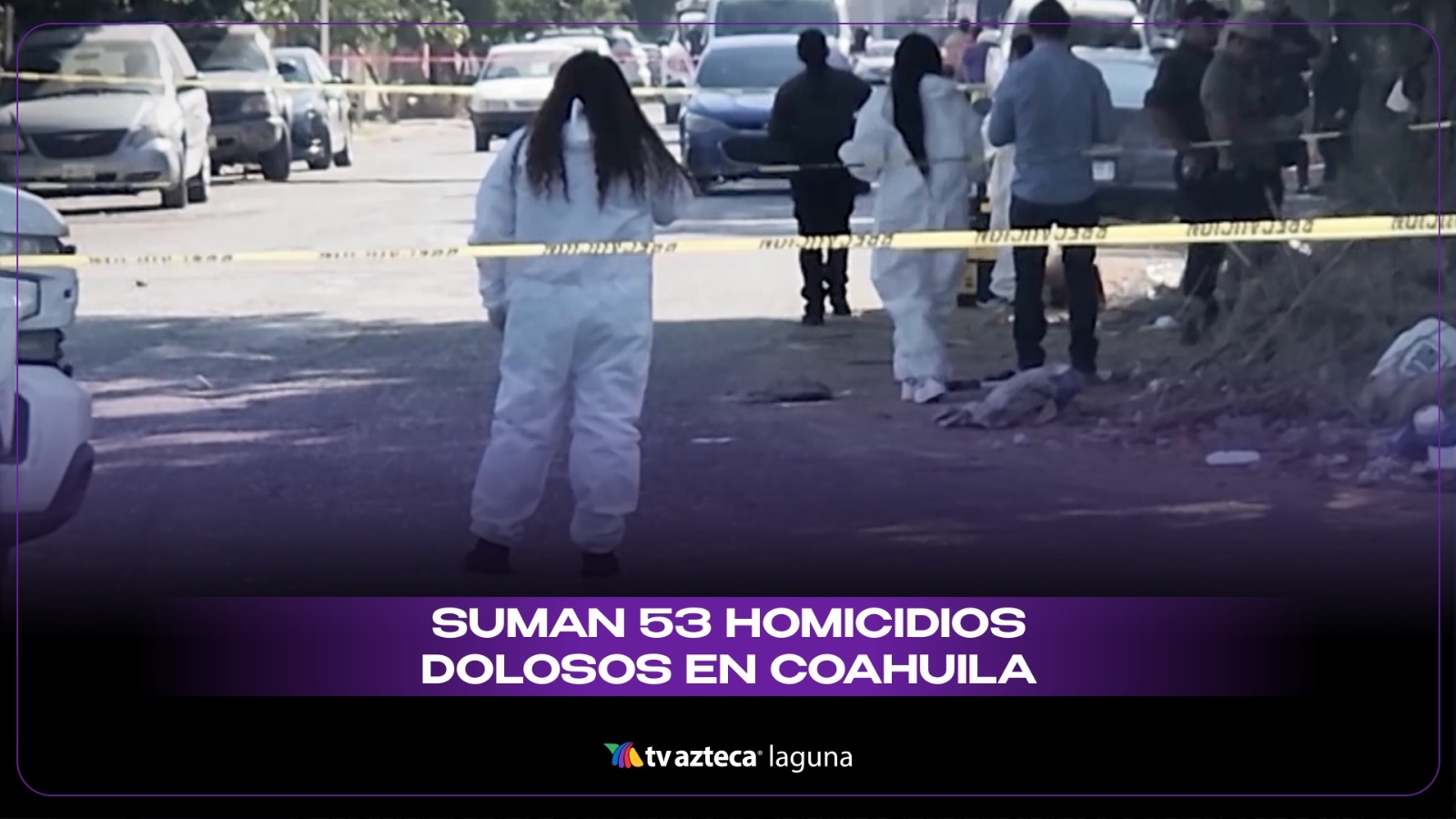 Coahuila acumula 53 homicidios dolosos en 2025; agosto, el mes más violento