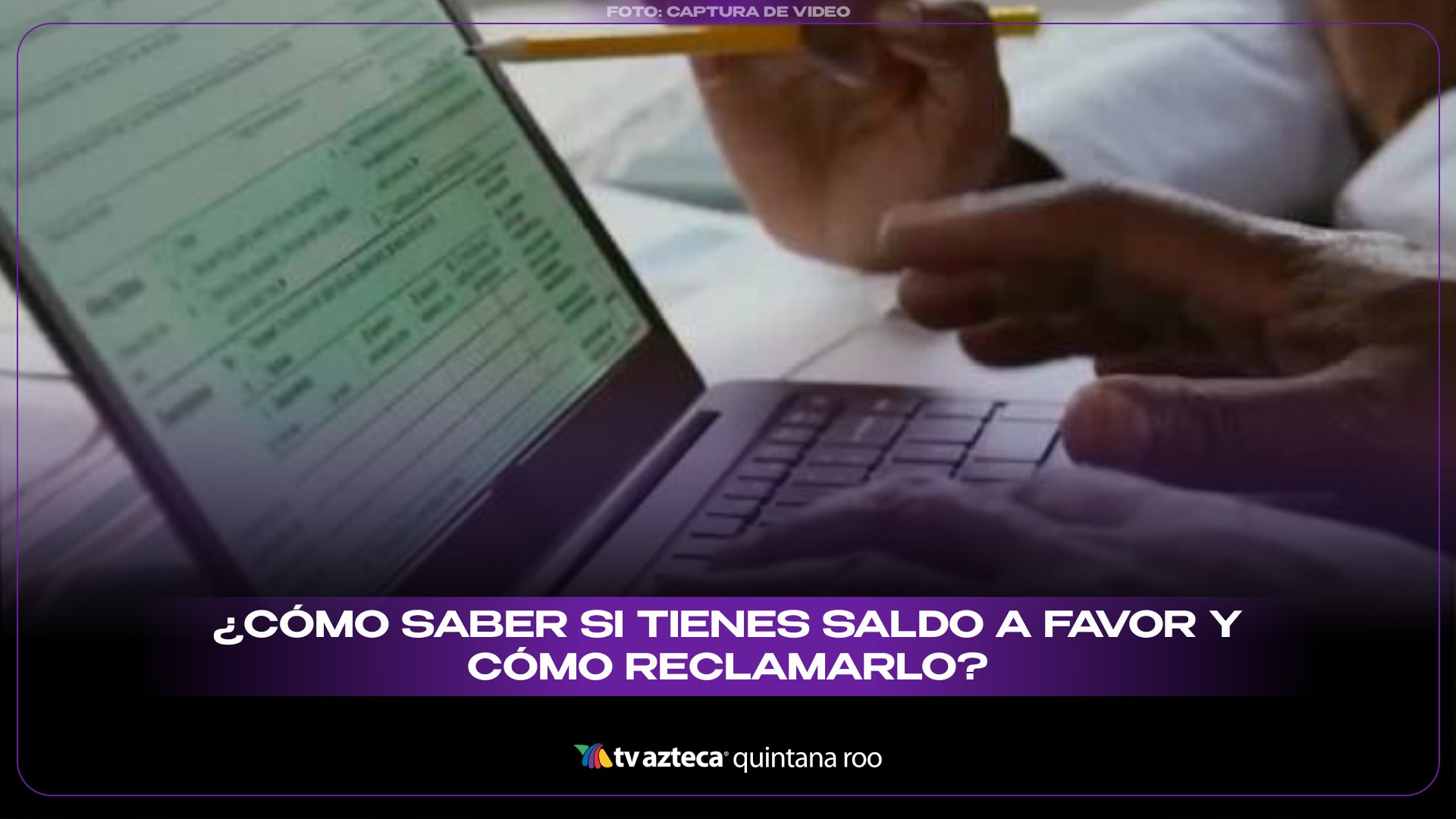 Declaración anual 2026: ¿Cómo saber si tienes saldo a favor y cómo ...