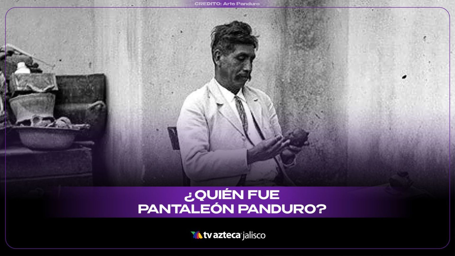 ¿Quién fue Pantaleón Panduro y por qué es tan importante en Tlaquepaque?