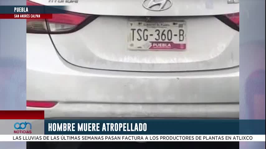 Hombre es atropellado en carretera a San Andrés Calpan