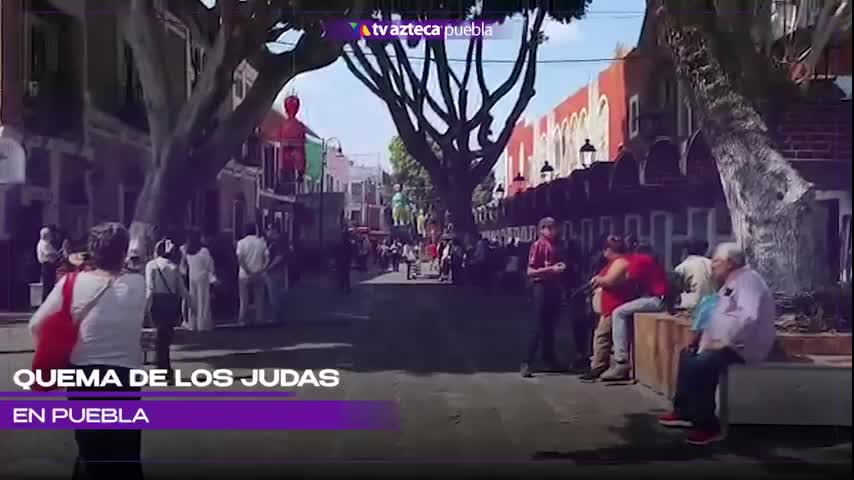 Sábado de Gloria: Tradicional Quema de Judas desde el Barrio del Artista en Puebla