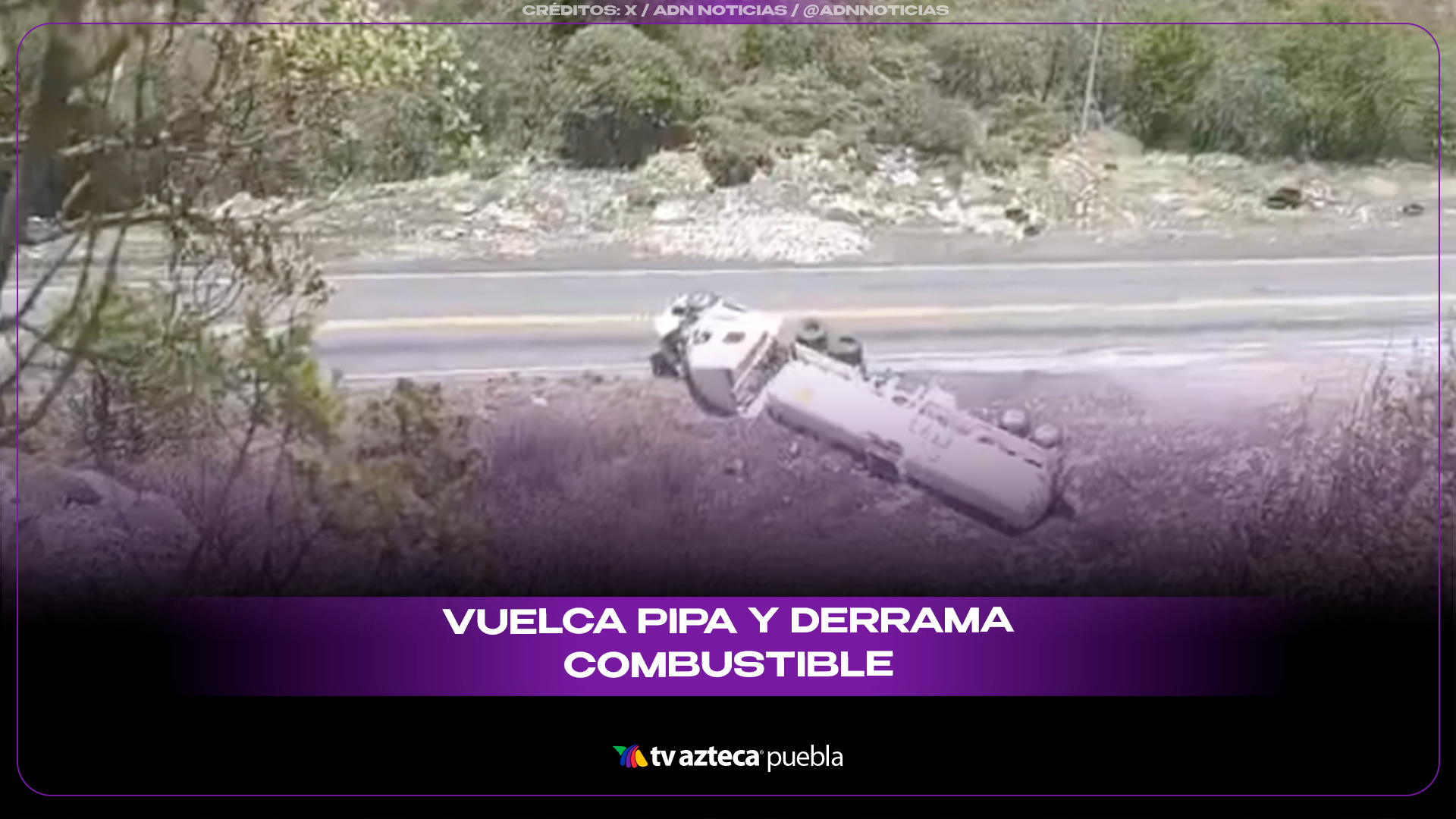 Accidente en la autopista Toluca–Naucalpan: pipa vuelca y provoca cierre total.