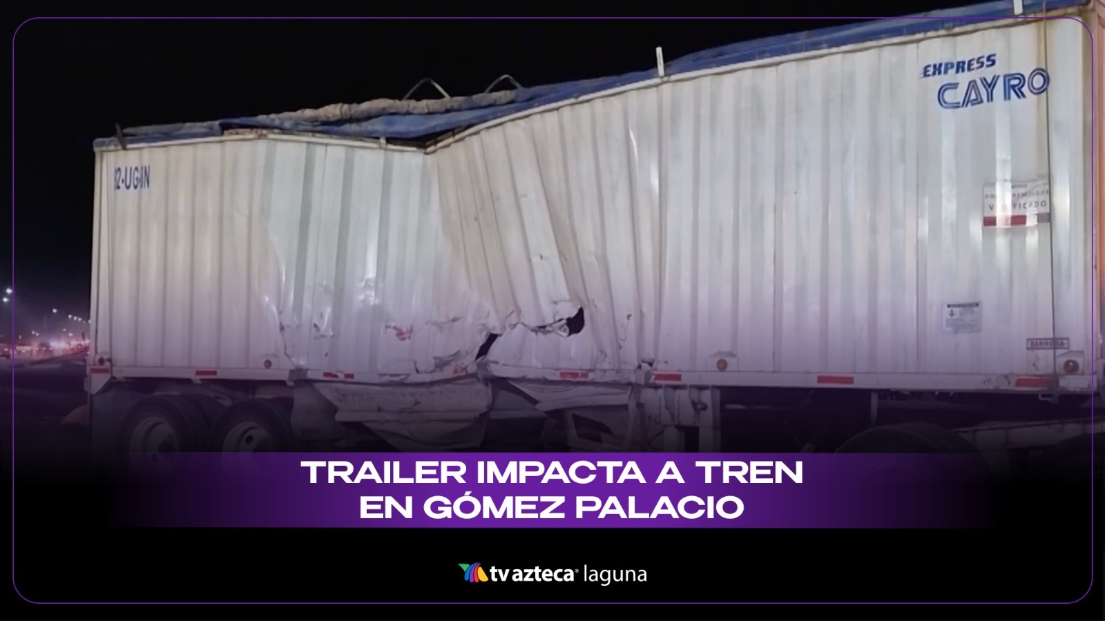 Gómez Palacio: Tráiler impacta contra tren tras intentar ganarle el paso