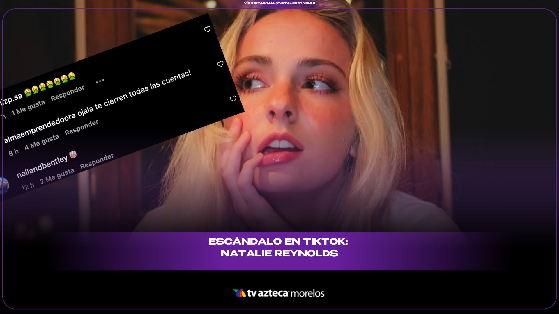 ¡Escándalo en TikTok! Natalie Reynolds se queda sin su cuenta tras